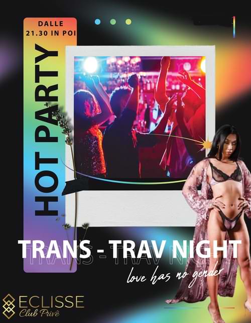 Trans/Trav Hot Party